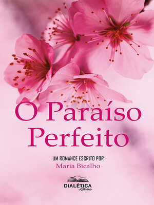 cover image of O Paraíso Perfeito